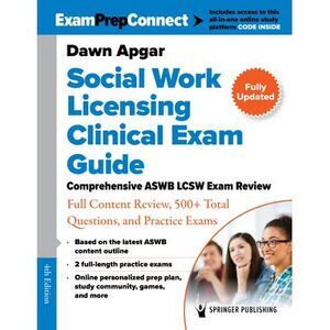 Social Work Licensing Clinical Exam Guide: Comprehensive ASWB Lcsw Exam Review w